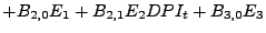 $\displaystyle +B_{2,0}E_{1}+B_{2,1}E_{2}DPI_{t}+B_{3,0}E_{3}$